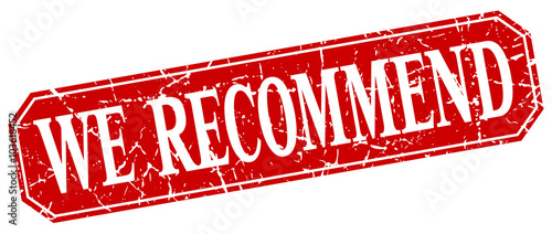 we recommend red square vintage grunge isolated sign