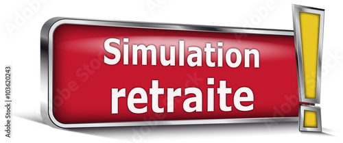 Simulation retraite sur panneau rouge