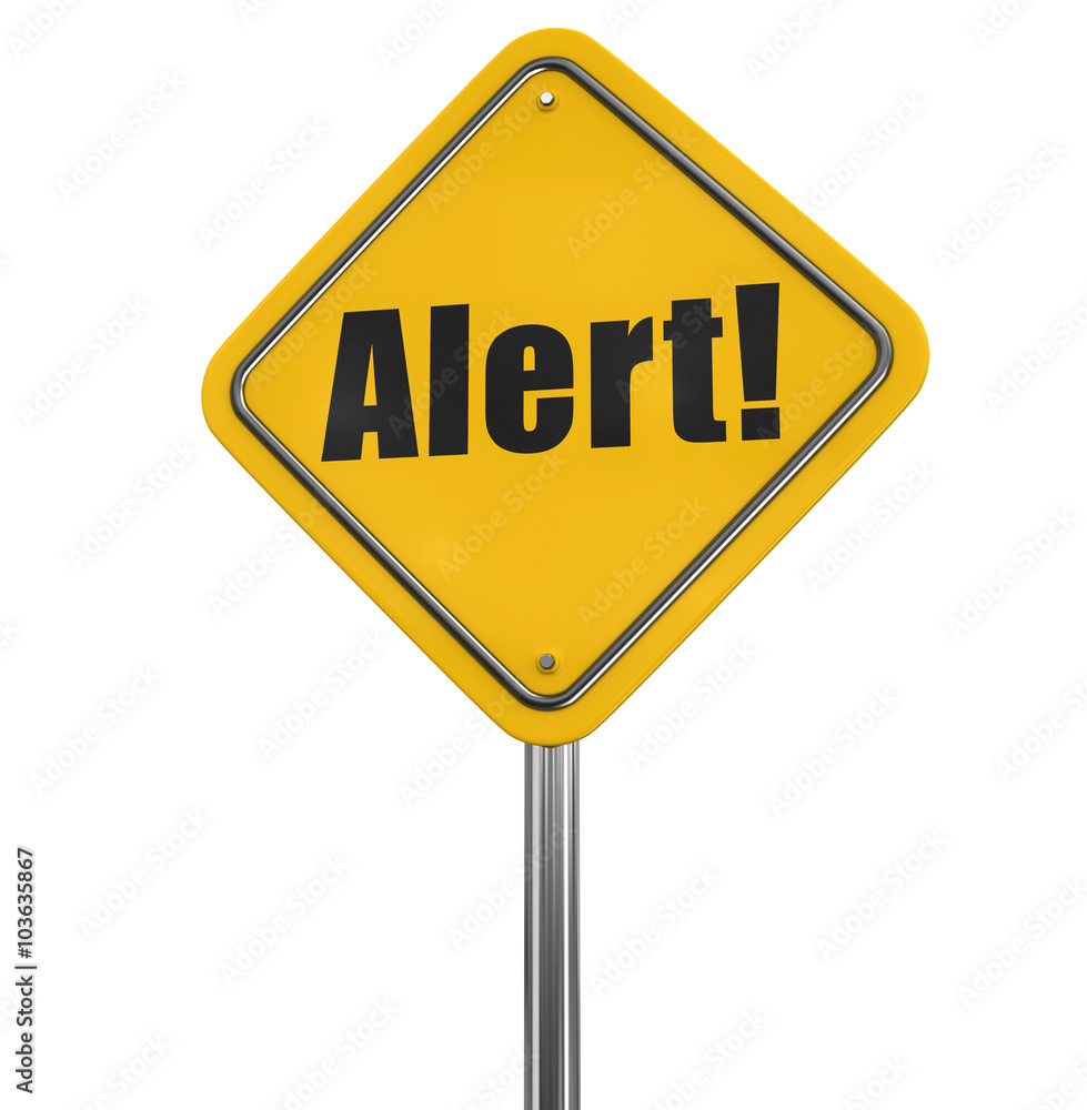 Alert Road sign. Image with clipping path Alert Road sign. Image with clipping path