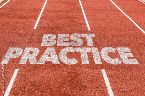 Best Practice written on running track
