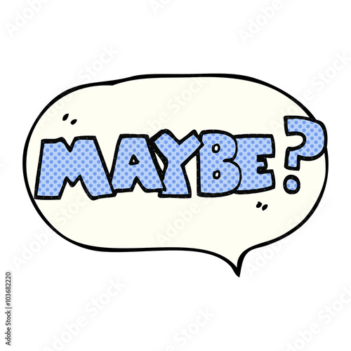 maybe comic book speech bubble cartoon symbol