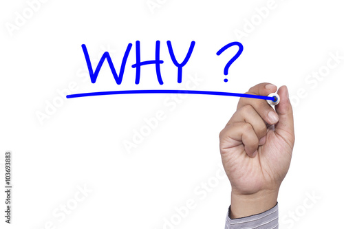 Concept image handwriting marker and write Why Question