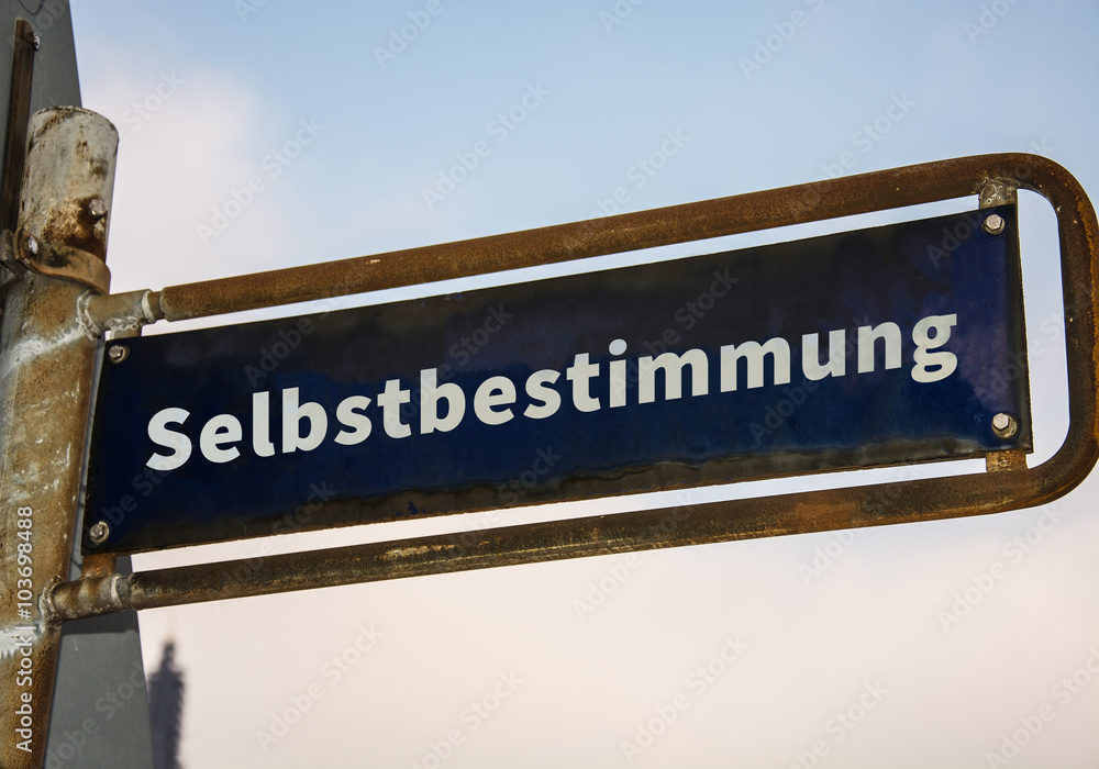 Schild 47 - Selbstbestimmung