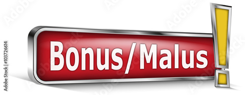 Bonus:malus sur panneau rouge