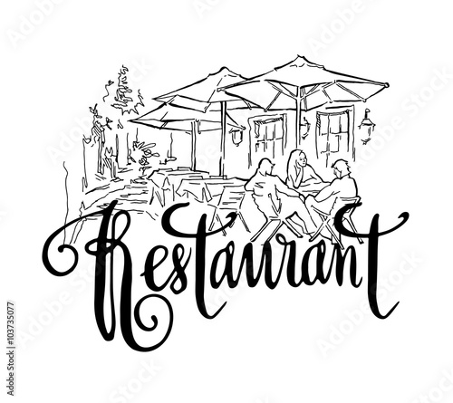 Vector sketch of old street. Restaurant callighaphy inscription.