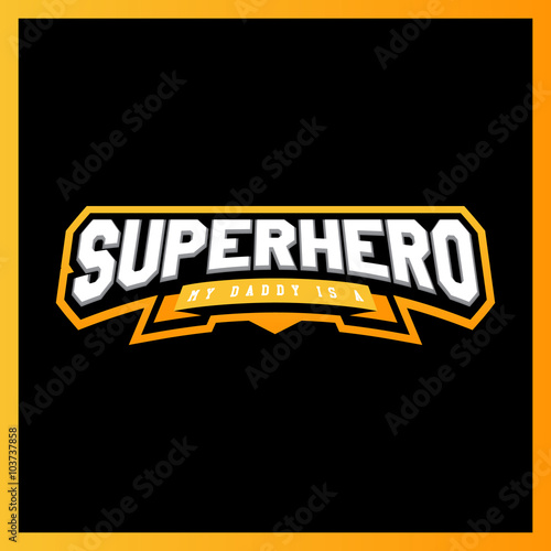 Super hero power full typography, t-shirt graphics