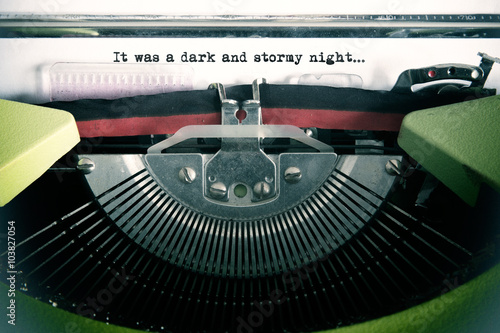 Vintage text made by old typewriter, it was a dark and stormy night.Vintage text