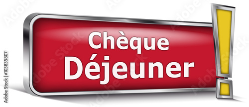 Chèque déjeuner sur panneau rouge