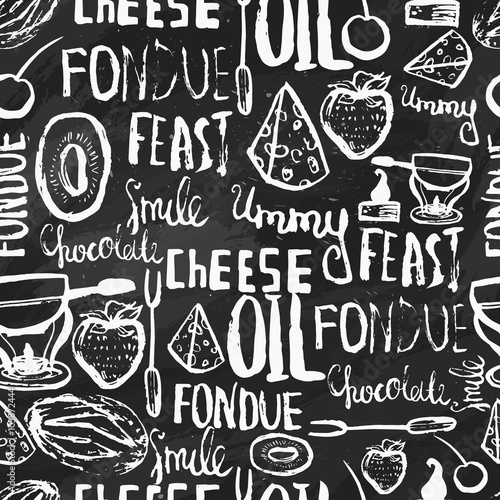 Sweet fondue seamless pattern on chalk background. Traditional swiss food. Can be used for menu, banners, invitations.