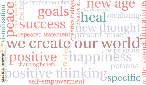 We Create Our World word cloud on a white background. 