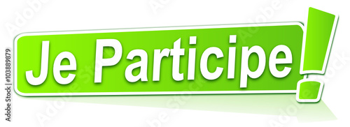 je participe sur étiquette verte