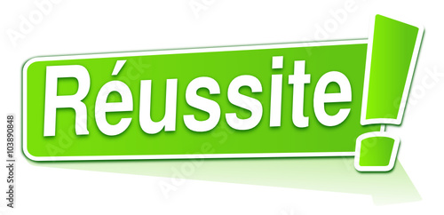réussite sur étiquette verte
