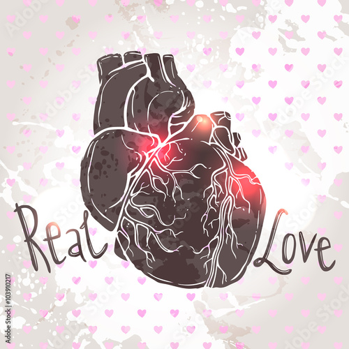Card for valentine's day with drawing of the anatomical heart and with message "real love"