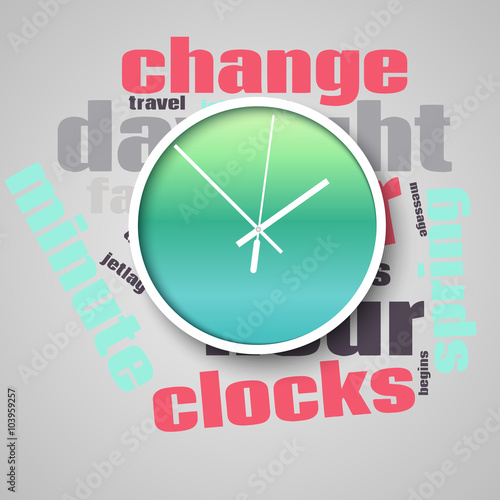 Change your clocks message for Daylight Saving Time. Vector illustration.