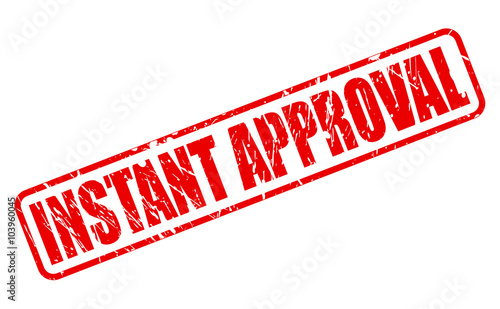Instant approval RED STAMP TEXT