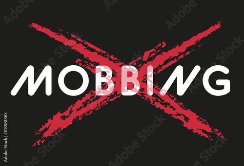 Nein zur MOBBING!