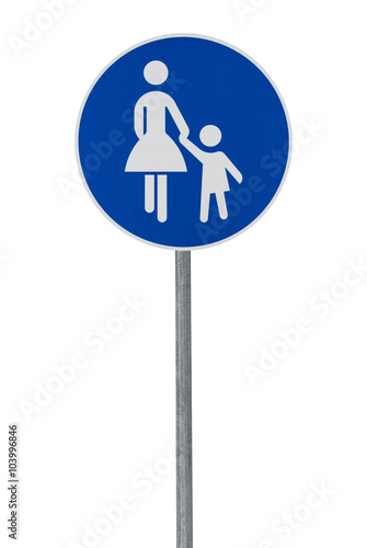 Fußgängerschild