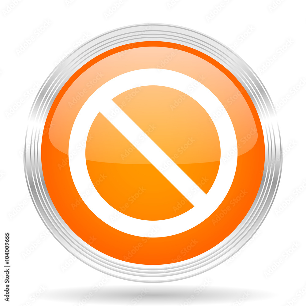 access denied orange silver metallic metallic chrome web circle glossy icon access denied orange silver metallic metallic chrome web circle glossy icon