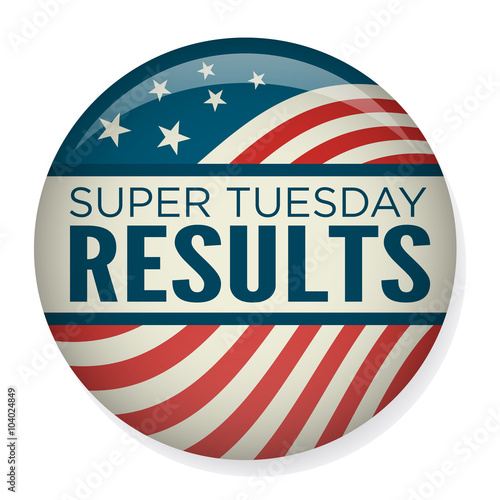 Retro or Vintage Style Super Tuesday Vote or Voting Campaign Election Pin Button or Badge.