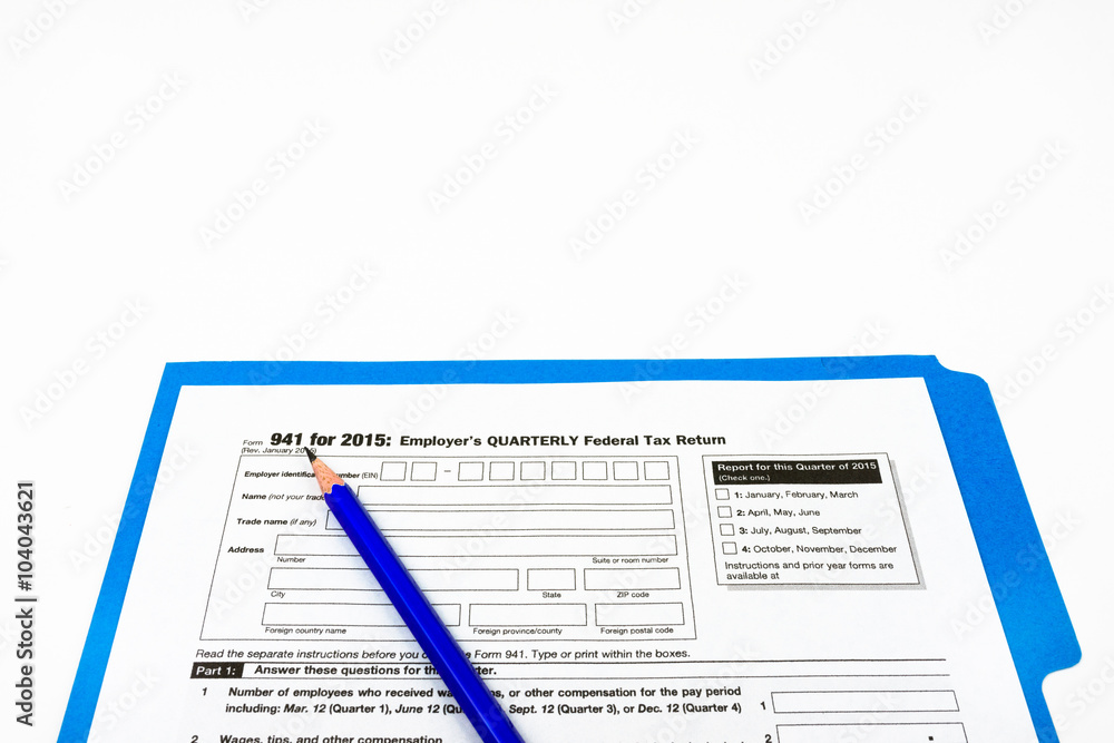 Tax Form 941 on White Background Tax Form 941 on White Background