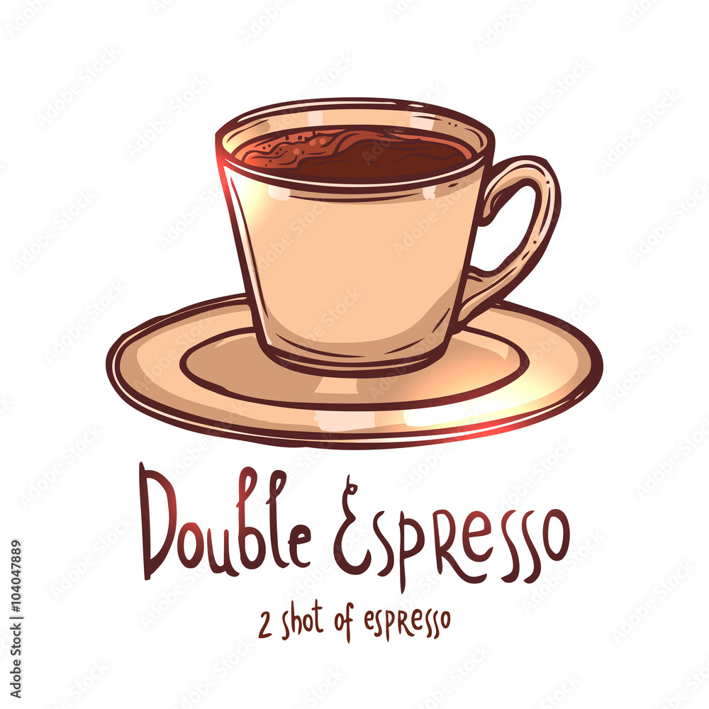 Obraz premium cup of Double Espresso Coffee on white background with typography, hand drawn illustration
