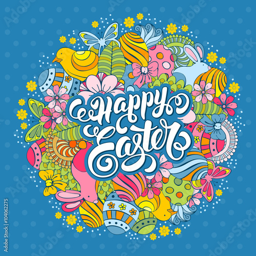 Easter Festive Doodle Card with Hand Drawn Elements of Spring Holidays and Calligraphic Lettering Inscription Happy Easter on Blue Polka Dots Background. Vector Illustration.
