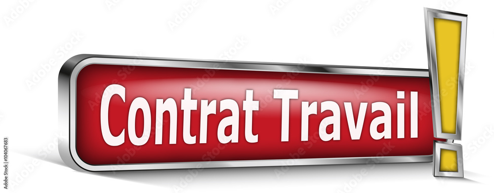 Contrat de travail sur panneau rouge Contrat de travail sur panneau rouge
