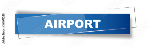 Button | Schild | Airport