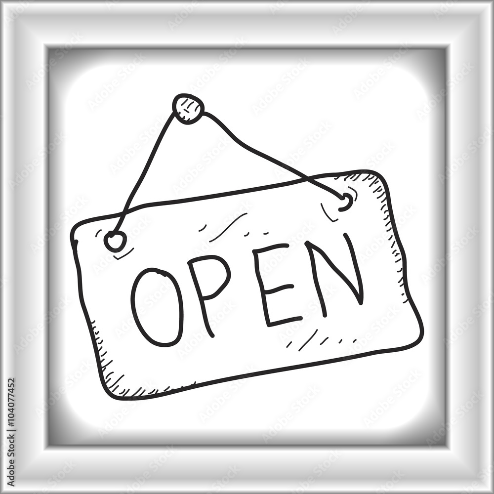 Simple doodle of an open sign Simple doodle of an open sign