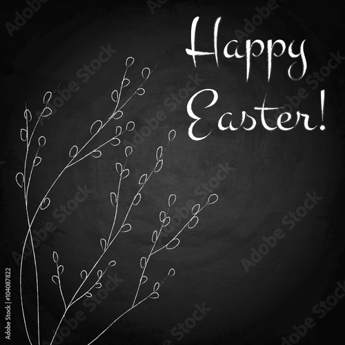 Easter background with pussy-willow on chalkboard