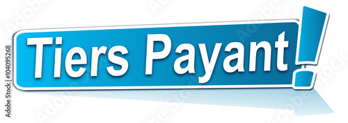 tiers payant sur étiquette bleue