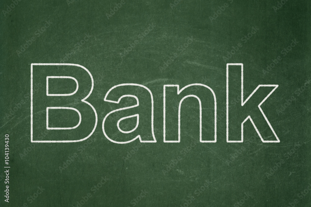 Currency concept: Bank on chalkboard background Currency concept: Bank on chalkboard background