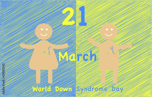 March 21 International Day of Down syndrome