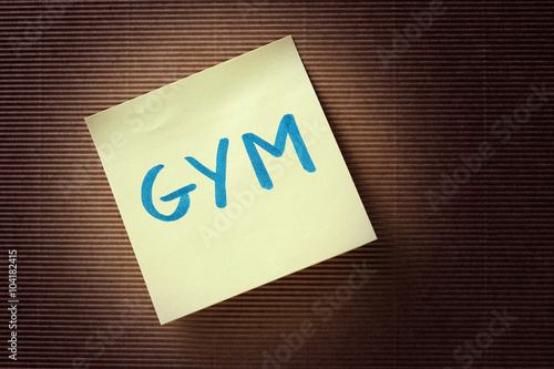 gym text on yellow sticky note