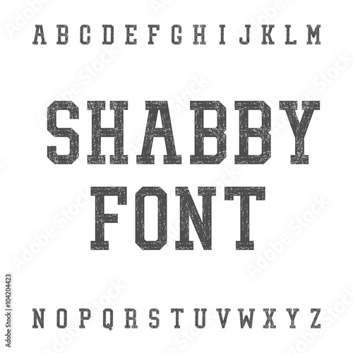 Carta da parati Stile Shabby Chic - Carta da parati Vintage Scratched Font In Shabby Chic Style. Slab Serif Grunge R