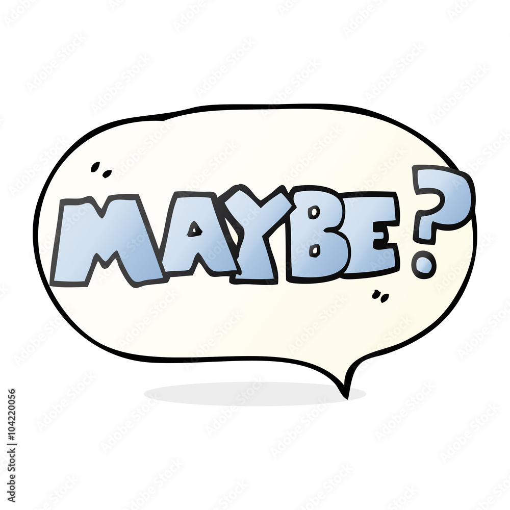 maybe speech bubble cartoon symbol maybe speech bubble cartoon symbol