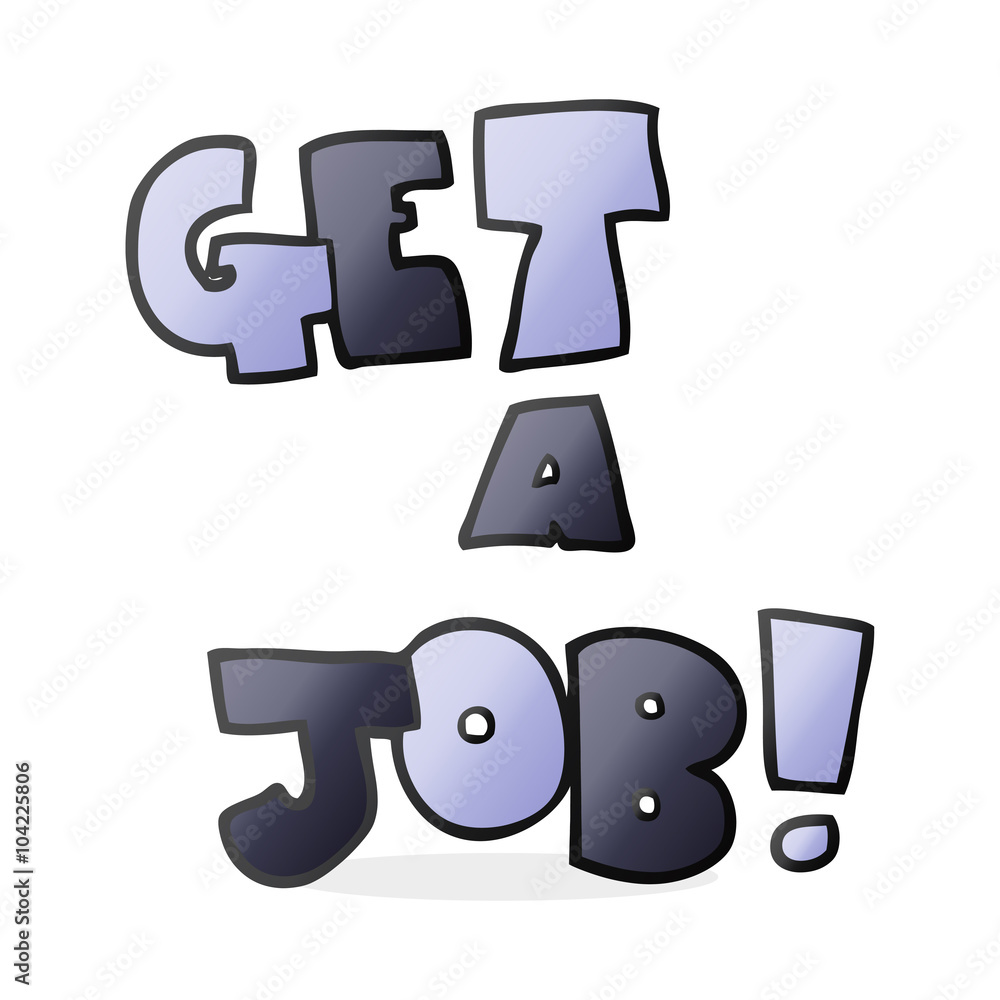 cartoon Get A Job symbol cartoon Get A Job symbol