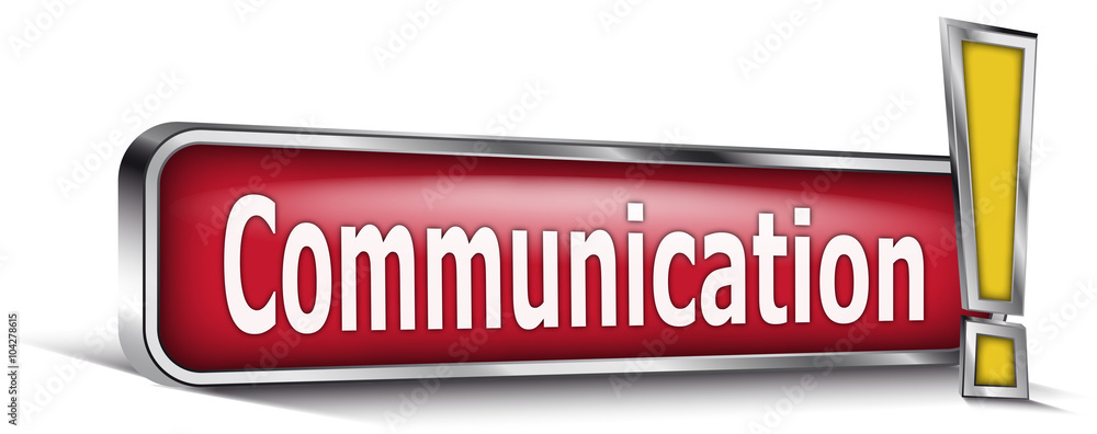 Communication sur panneau rouge Communication sur panneau rouge