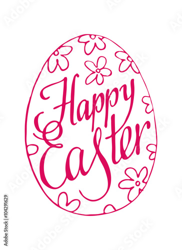 Lettering Happy Easter. Egg. Vector illustration