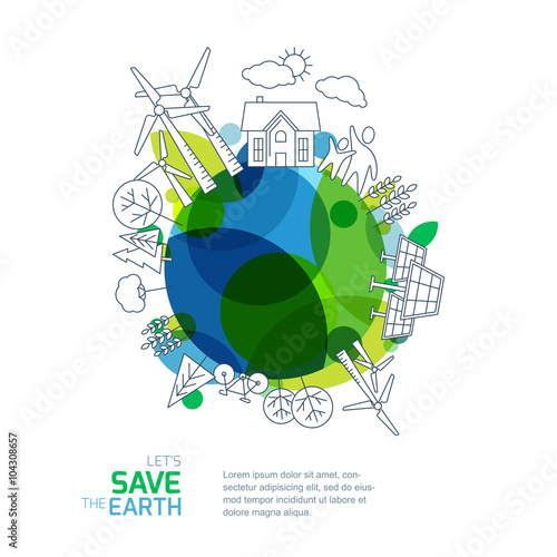 Environmental and ecology vector illustration. Green earth with outline sketch trees, house, wind turbine and solar battery. Background design for save earth day. Nature  and planet protection. 
