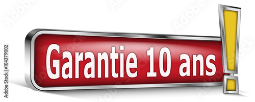 Garantie 10 ans sur panneau rouge