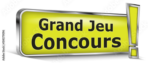 Grand jeu concours sur panneau vert