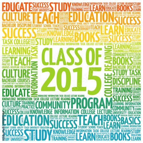 CLASS OF 2015 word cloud, education concept background