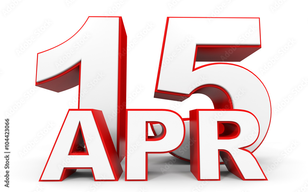 April 15. 3d text on white background. April 15. 3d text on white background.