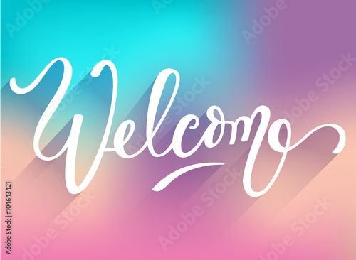 Lettering Welcome On White Background : Vector Illustration