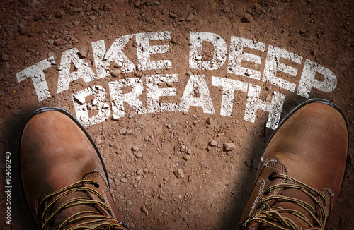Quadro em tela Top View of Boot on the trail with the text: Take Deep Breath