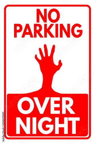No parking overnight zombie sign