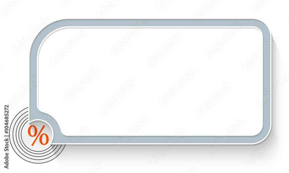 Gray text box for your text and percent symbol Gray text box for your text and percent symbol