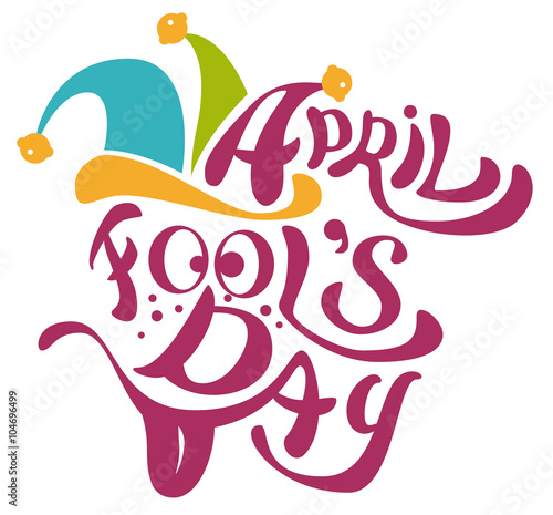 1 April Fools Day. Clowns cap with bells. April Fools Day lettering text for greeting card