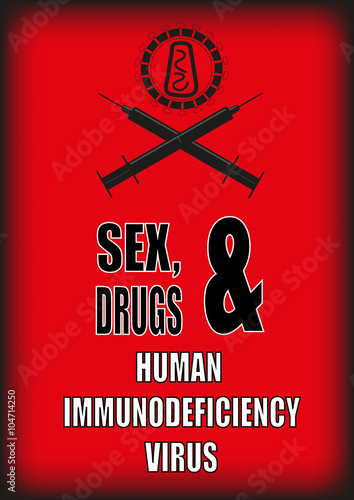 addiction is the cause of Contracting the human immunodeficiency